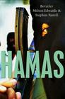 Hamas: The Islamic Resistance Movement By Beverley Milton-Edwards, Stephen Farrell Cover Image