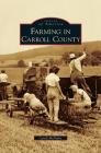 Farming in Carroll County Cover Image