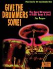 Give the Drummers Some! Cover Image