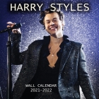 2021-2022 HARRY STYLES Wall Calendar: EXCLUSIVE Harry Styles Images (8.5x8.5 Inches Large Size) 18 Months Wall Calendar Cover Image