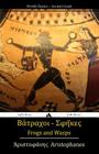 Frogs and Wasps: Ancient Greek By Aristophanes Cover Image