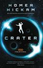 Crater (Helium-3 Novel #1) By Homer Hickam Cover Image