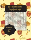 Back to School Word Search Puzzles 3: A Fun Way to Sharpen Your Knowledge . Challenge Yourself with Exciting Word Searches and Uncover Hidden Subjects By Nashe Publishers Cover Image