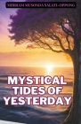Mystical Tides of Yesterday Cover Image