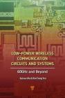 Low-Power Wireless Communication Circuits and Systems: 60ghz and Beyond Cover Image