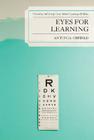 Eyes for Learning: Preventing and Curing Vision-Related Learning Problems Cover Image