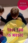 This Too Is Music Cover Image