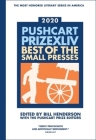 The Pushcart Prize XLlV: Best of the Small Presses 2020 Edition (The Pushcart Prize Anthologies #44) Cover Image