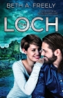 The Loch By Beth a. Freely Cover Image