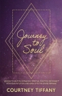 Journey to Soul By Courtney Tiffany Cover Image