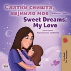 Sweet Dreams, My Love (Macedonian English Bilingual Children's Book) Cover Image