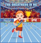 The Greatness In Me By Ugochi Gift Agbontain, Tuly Akter (Illustrator) Cover Image