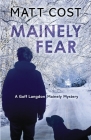 Mainely Fear By Matt Cost Cover Image