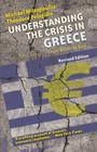 Understanding the Crisis in Greece: From Boom to Bust By M. Mitsopoulos, Theodore Pelagidis Cover Image