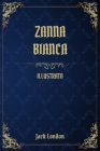 Zanna Bianca: (Illustrato) Cover Image