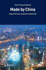 Made by China: Segreti Di Una Conquista Industriale (I Blu) Cover Image