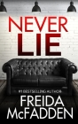 Never Lie By Freida McFadden Cover Image