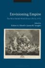 Envisioning Empire: The New British World from 1763 to 1773 Cover Image