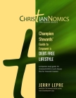 Champion Stewards Guide to Empower a Debt-free Lifestyle / Senior Adult Empowerment Edition By Jerry Lepre Cover Image