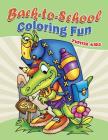 Back-to-School Coloring Fun By Jupiter Kids Cover Image