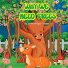 Why We Need Trees Cover Image