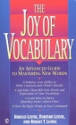 The Joy of Vocabulary: An Advanced Guide to Mastering New Words By Harold Levine, Norman Levine, Robert T. Levine Cover Image