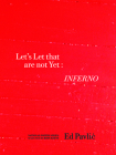 Let?s Let That Are Not Yet: Inferno (National Poetry) By Ed Pavlic Cover Image