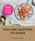 Prawn on the Lawn: Modern Fish and Seafood to Share Cover Image
