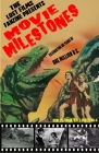 The Lost Films Fanzine Presents Movie Milestones #1: (Color/Variant Cover B) By John Lemay (Editor), Mike Bogue (Contribution by) Cover Image