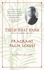 Fragrant Palm Leaves: Journals, 1962-1966 By Thich Nhat Hanh Cover Image