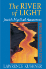 The River of Light (Jewish Mystical Awareness) Cover Image