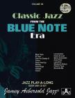 Jamey Aebersold Jazz -- Classic Jazz from the Blue Note Era, Vol 38: Book & Online Audio (Jazz Play-A-Long for All Musicians #38) By Jamey Aebersold Cover Image