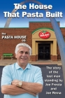The House That Pasta Built By Joe Fresta, Joe Cover Image