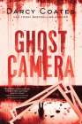 Ghost Camera By Darcy Coates Cover Image