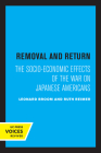 Removal and Return: The Socio-Economic Effects of the War on Japanese Americans Cover Image