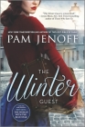 The Winter Guest By Pam Jenoff Cover Image