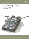 IS-2 Heavy Tank 1944–73 (New Vanguard) Cover Image