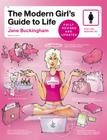 The Modern Girl's Guide to Life, Revised Edition (Modern Girl's Guides) By Jane Buckingham Cover Image