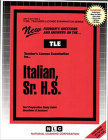 Italian, Sr. H.S.: Passbooks Study Guide (Teachers License Examination Series) By National Learning Corporation Cover Image