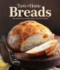 Taste of Home Breads: 100 Oven-fresh loaves, rolls, biscuits and more Cover Image