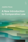 A New Introduction to Comparative Law By Jaakko Husa Cover Image