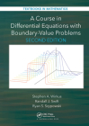 A Course in Differential Equations with Boundary Value Problems (Textbooks in Mathematics) By Stephen A. Wirkus, Randall J. Swift, Ryan Szypowski Cover Image
