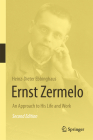 Ernst Zermelo: An Approach to His Life and Work By Heinz Dieter Ebbinghaus, Volker Peckhaus Cover Image