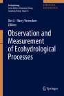 Observation and Measurement of Ecohydrological Processes (Ecohydrology #2) By Xin Li (Editor), Harry Vereecken (Editor) Cover Image