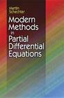 Modern Methods in Partial Differential Equations (Dover Books on Mathematics) By Martin Schechter Cover Image