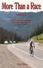 More Than a Race: Four 70-Year-Old Cyclists Ride the Race Across America By Don Metz Cover Image