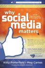 Why Social Media Matters: School Communication in the Digital Age Cover Image