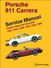Porsche 911 Carrera Service Manual: 1984, 1985, 1986, 1987, 1988, 1989: Coupe, Targa and Cabriolet By Bentley Publishers Cover Image