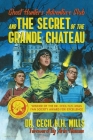 Ghost Hunters Adventure Club and the Secret of the Grande Chateau Cover Image