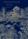 Über Chinesische Gärten: Landschaft Und Die Poesie Der Komposition By Congzhou Chen, Xiangning Li (Editor), Chunchun Qian (Translator) Cover Image